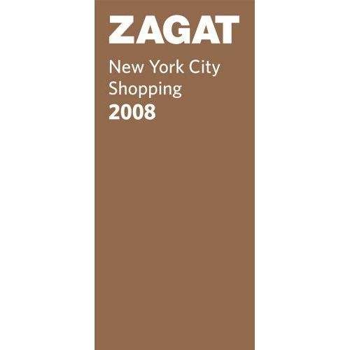 Zagat New York City Shopping 2008