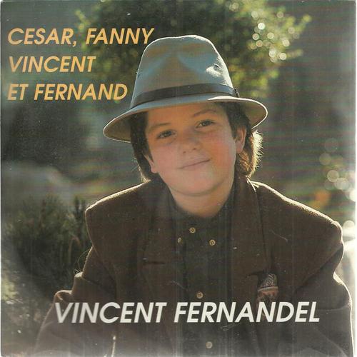 Cesar, Fanny, Vincent Et Fernand (G. Tempesti - F. Fernandel) 4'30 / Version Instrumentale 4'30