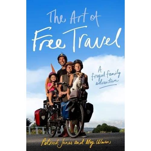 The Art Of Free Travel