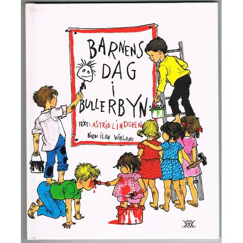 Barnens Dag I Bullerbyn (Klumpe Dumpe-Böckerna)