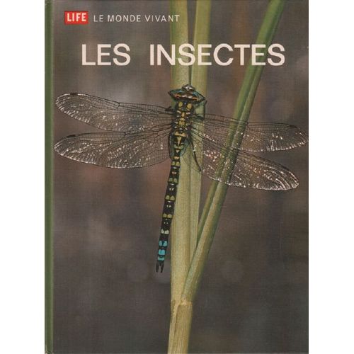 Les Insectes / Le Monde Vivant