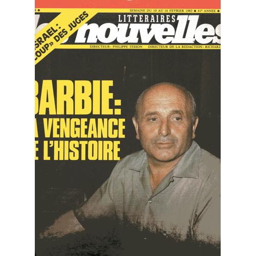 Les Nouvelles Littéraires N° 2873 : Barbie, La Vengeance De L'histoire