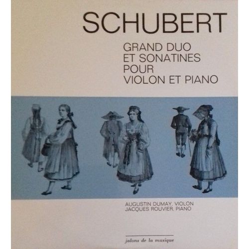 Grand Duo Et Sonatines Pour Violon Et Piano