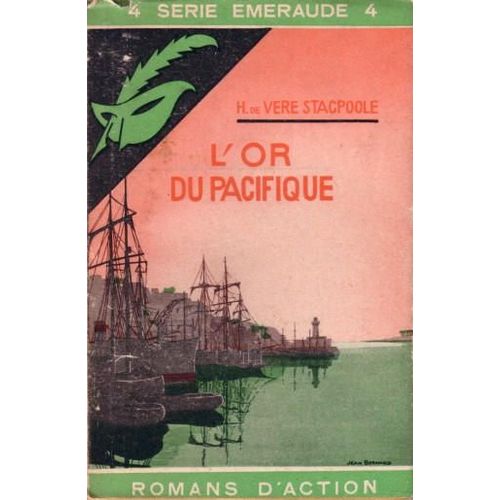 L'or Du Pacifique (Série Emeraude N° 4)