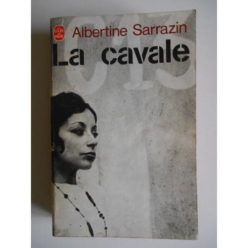 La Cavale / Sarrazin, Albertine / Réf37962