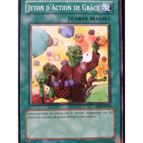 Yugioh! Jeton D'action De Grâce - Commune - Dr1-Fr203