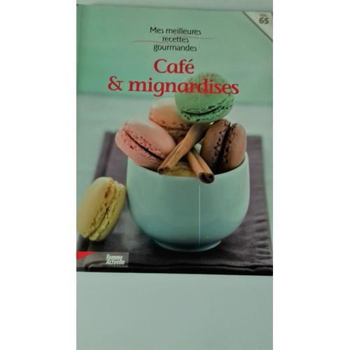 Café Et Mignardises