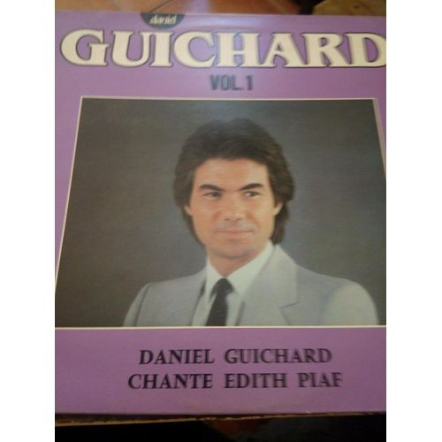 Daniel Guichard Chante Edith Piaf