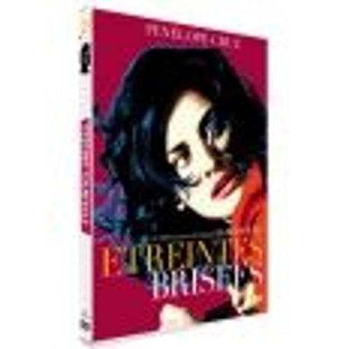 Etreintes Brisées