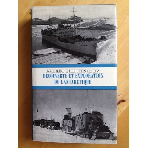 Découverte Et Exploration De L'antarctique