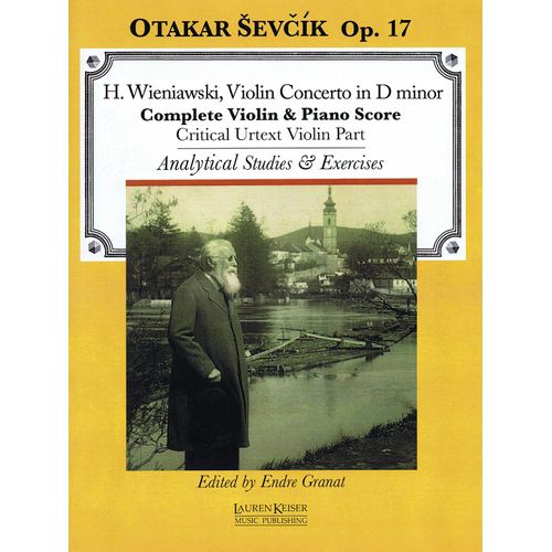 Violin Concerto In D Minor, Op. 17: With Analytical Studies And Exercises By Otakar Sevcik, Op. 22