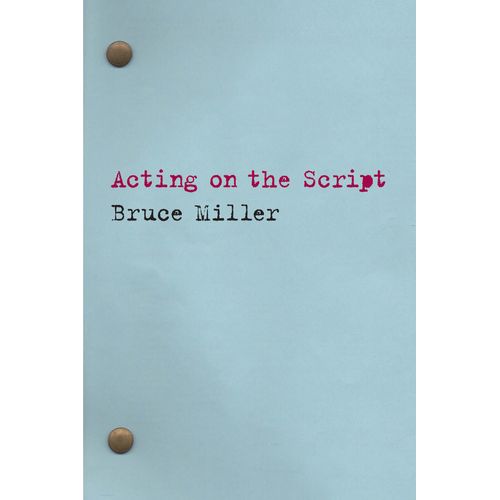 Acting On The Script