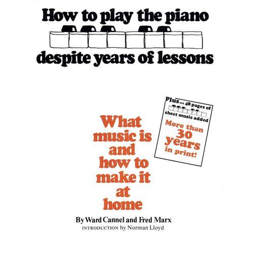 How To Play Despite Years Of Lessons