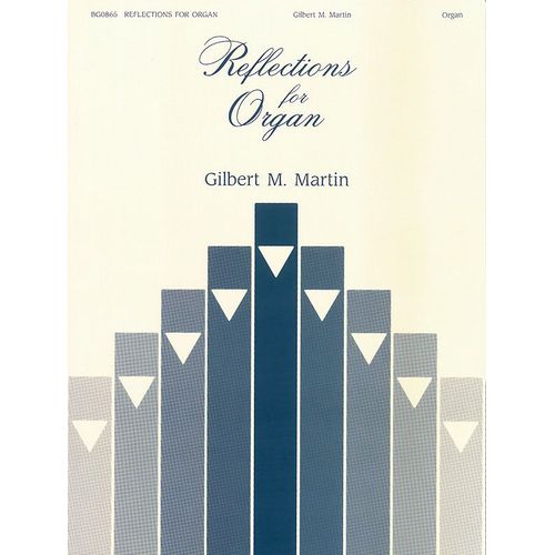 Reflections For Organ