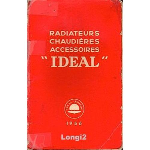 Ideal Standard-1956-Radiateur-Chaudière-Accessoire-Catalogue Guide Montage Des Produits