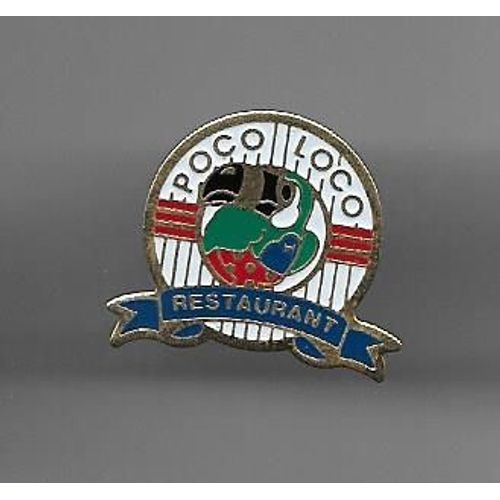 Pins Alimentation Poco Loco Restaurant