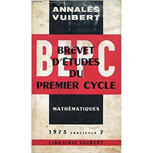 Annales Du Bepc Mathématiques