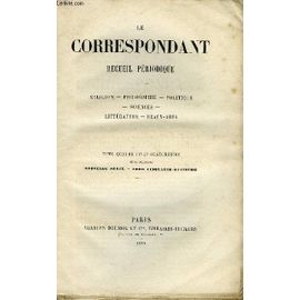 Le Correspondant Tome 58 A 61 En 4 Volumes