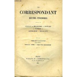 Le Correspondant Tome 114 A 117 En 4 Volumes