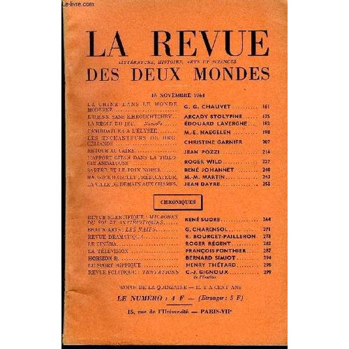 La Revue Litterature, Histoire, Arts Et Sciences Des Deux Mondes N°22 - La Chine Dans Le Monde Moderne. G. G. Chauvet.L¿U.R.S.S. Sans Khrouchtchev .. Arcady Stolypine. La Règle Du Jeu. ¿ ...