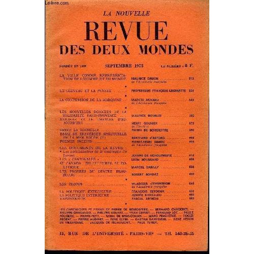 La Nouvelle Revue Des Deux Mondes N°9 - La Ville Comme Representation De L¿Homme Et Du Monde. Maurice Druon .De L¿Académie Française. Le Cerveau Et La Pensee .Professeur François Lhermitte. ...