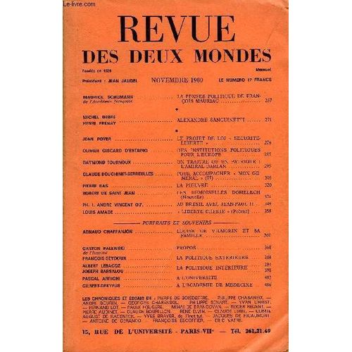 Revue Des Deux Mondes N°11 - Maurice Schumann De L'académie Française. La Pensee Politique De François Mauriac. Michel Debre.Henri Frenay. Alexandre Sanguinetti. ¿Jean Foyer .. Le Projet De ...