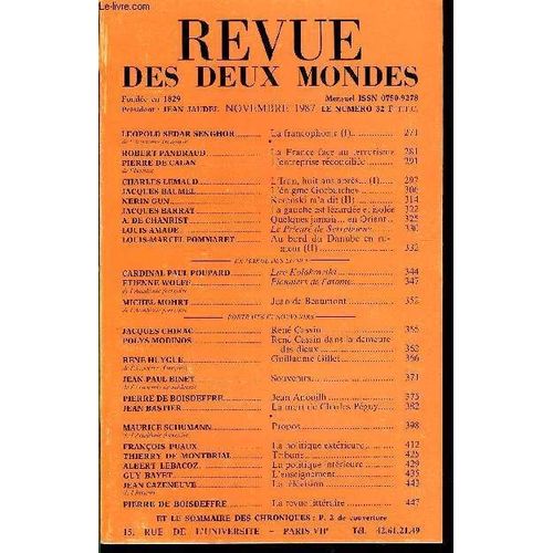 Revue Des Deux Mondes N°11 - Leopold Sedar Senghor De L'académie Française. La Francophonie (I).Robert Pandraud. La France Face Au Terrorisme. Pierre De Calan De L'institut. L¿Entreprise ...