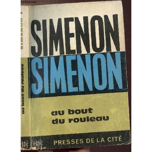 Au Bout Du Rouleau - Collection Maigret N°44