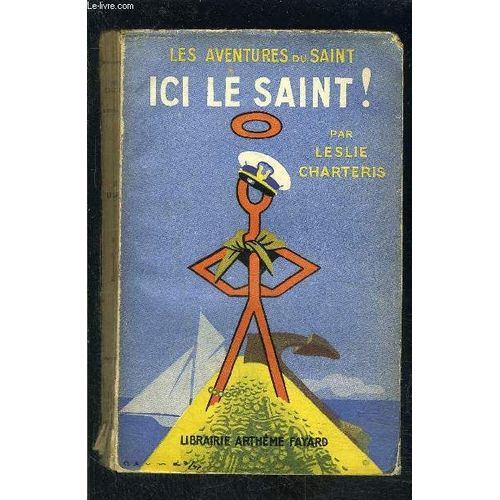 Ici Le Saint!- N° 8- Les Aventures Du Saint