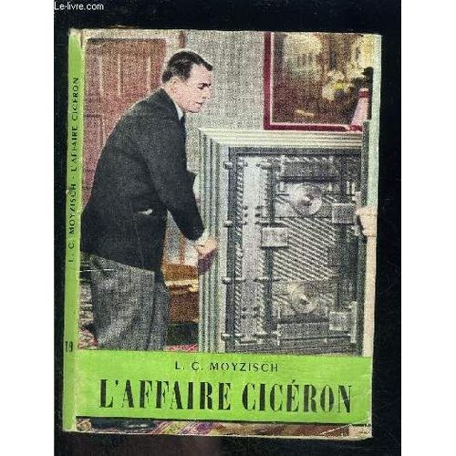 L Affaire Ciceron- L Histoire Illustree N°19