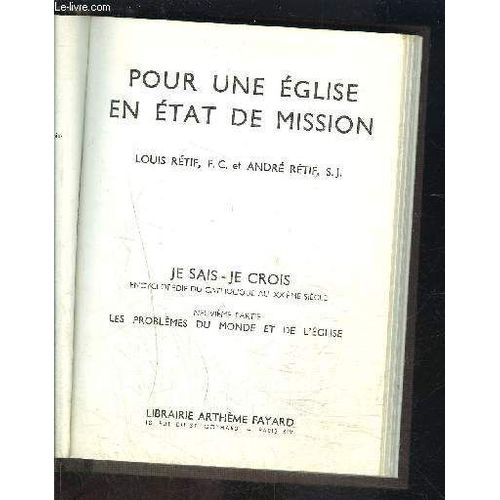 Pour Une Eglise En Etat De Mission- Je Sais- Je Crois N°9. 101