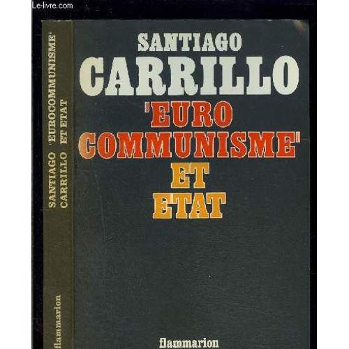 Eurocommunisme Et État - Essai Politique