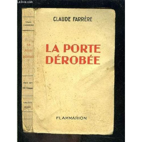 La Porte Derobee