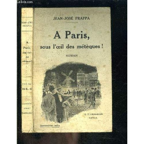A Paris, Sous L Oeil Des Meteques!
