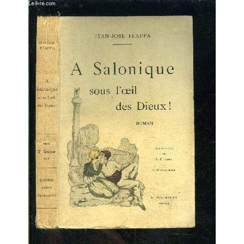 A Salonique Sous L Oeil Des Dieux!