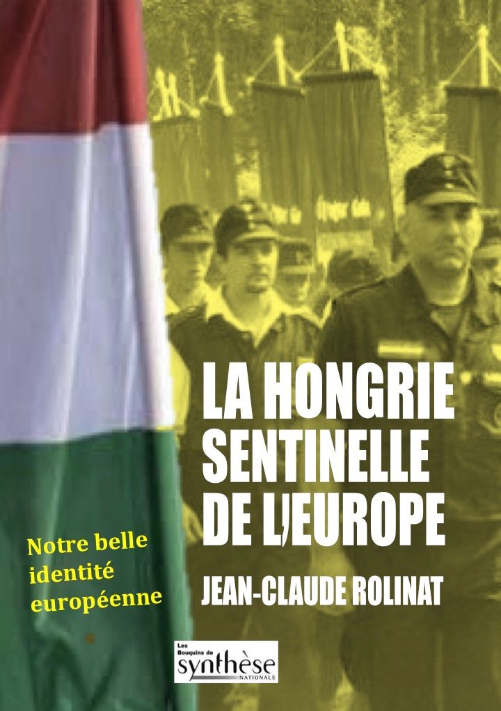 La Hongrie Sentinelle De L'europe