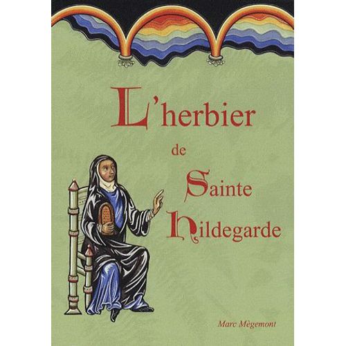 L'herbier De Sainte Hildegarde