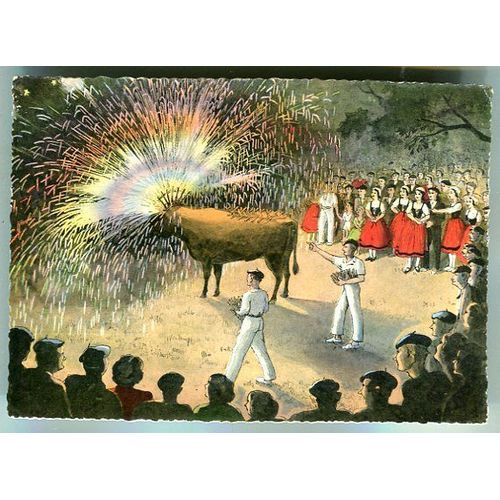 Carte Postale - Folklore - " Toro De Fuego - Pays Basque " - 64