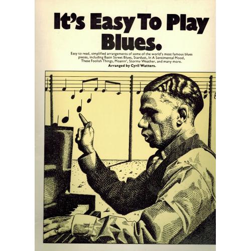 It's Easy To Play Blues Arranged By Cyril Watters