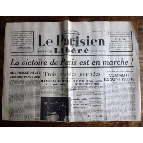 Le Parisien Libéré N°1 Du Mardi 22 Août 1944