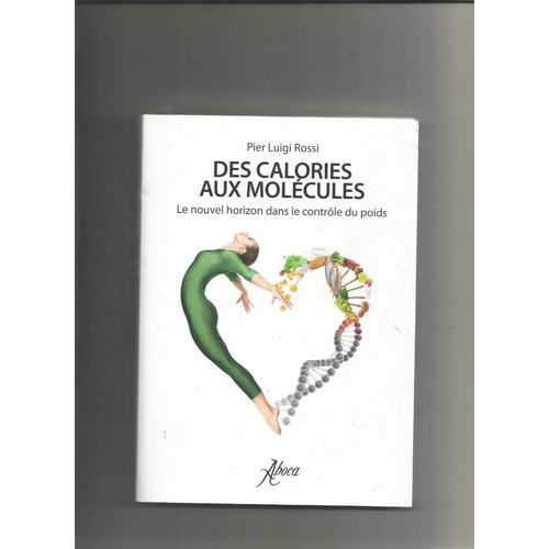 Des Calories Aux Molécules Le Nouvel Horizon Dans Le Controle Du Poids