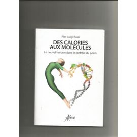 Des Calories Aux Molécules Le Nouvel Horizon Dans Le Controle Du Poids