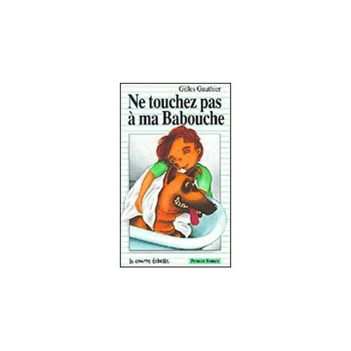 Ne Touchez Pas A Ma Babouche