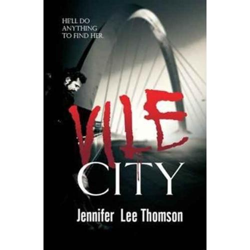 Vile City