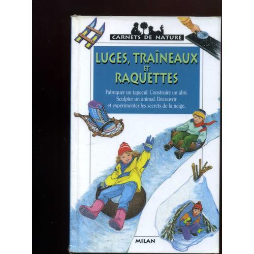 Luges, Traineaux Et Raquettes