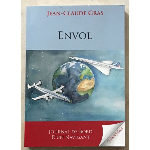 Envol Journal De Bord D'un Navigant D'air France