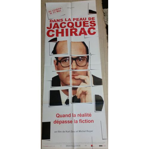 Dans La Peau De Jacques Chirac Affiche 58 X 156 Cm