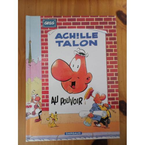 Achille Talon Au Pouvoir !  - (19x26cm)