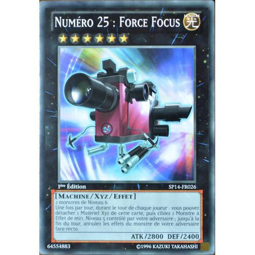 VF/COMMUNE/NEUVE "Numéro 25 Force Focus" SP14-FR026 Yu-Gi-Oh