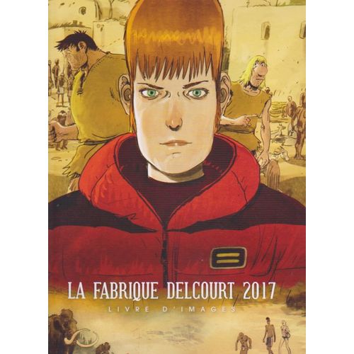 Fabrique Delcourt 2017